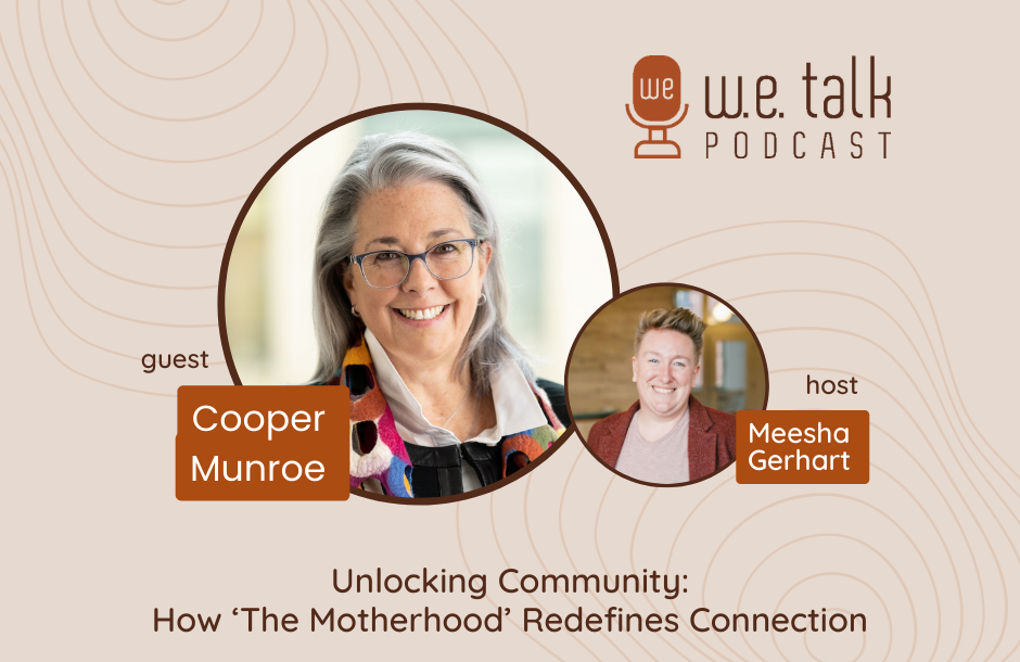 Cooper Munroe WE Talk Podcast 1